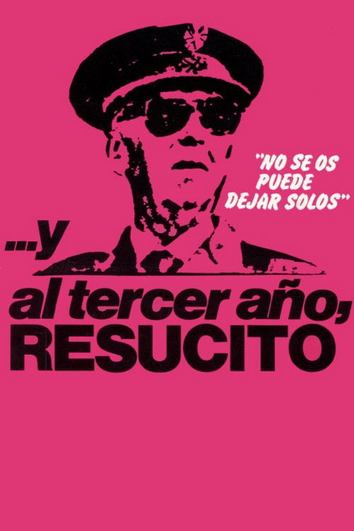 Póster de ...Y al tercer año, resucitó