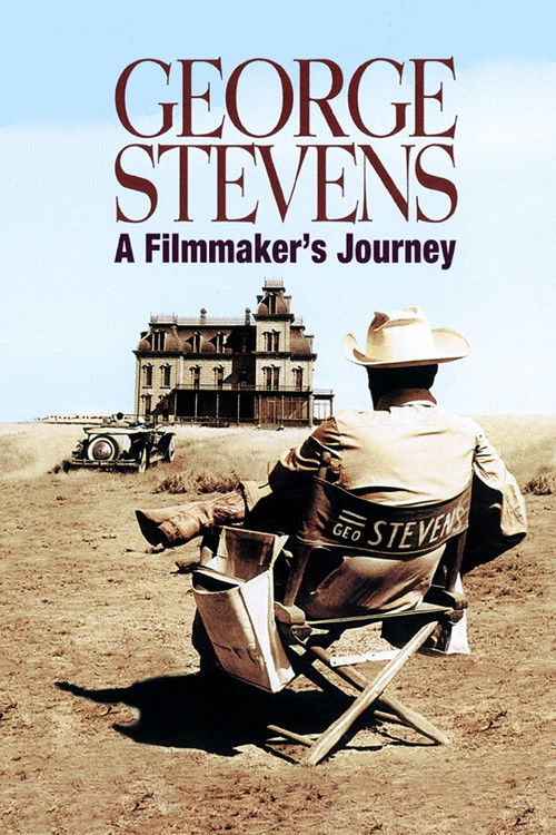 Póster de George Stevens: A Filmmaker's Journey