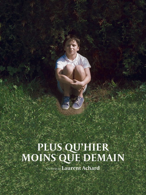 Póster de Plus qu'hier moins que demain