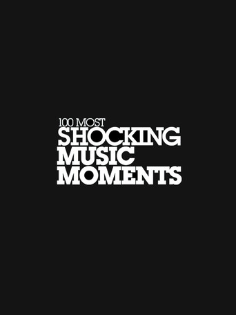 Póster de VH1's 100 Most Shocking Music Moments