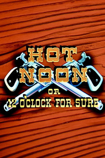 Póster de Hot Noon or 12 O'Clock for Sure
