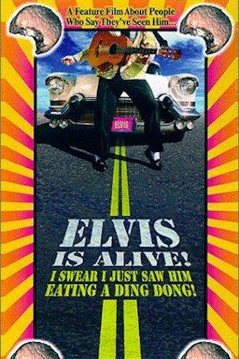 Póster de Elvis Is Alive! I Swear I Saw Him Eating Ding Dongs Outside the Piggly Wiggly's