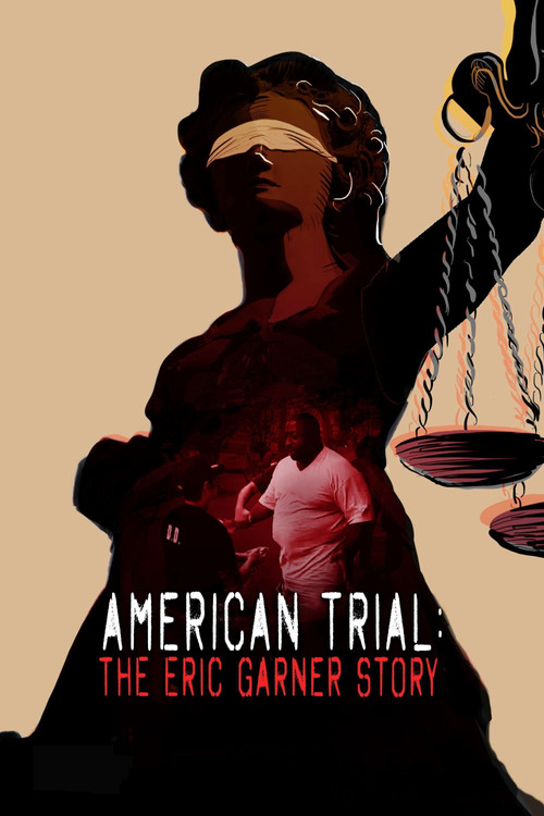 Póster de American Trial: The Eric Garner Story