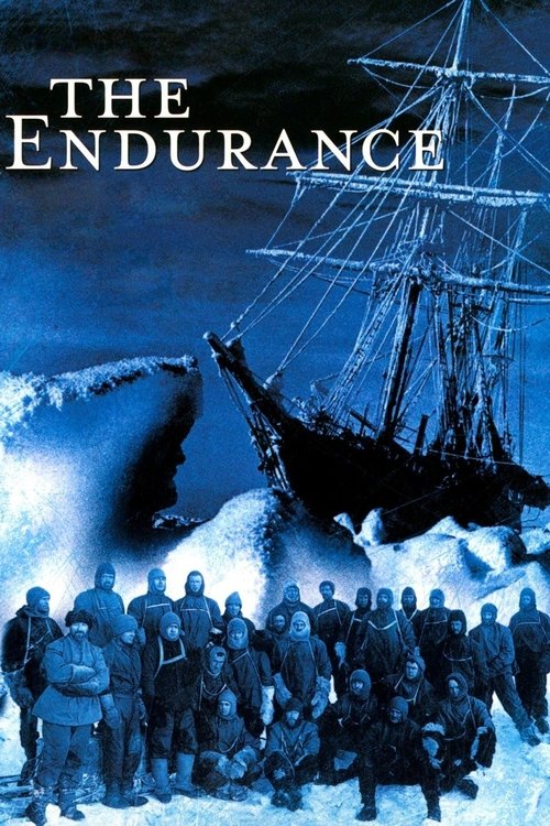 Póster de The Endurance - Shackleton's Legendary Antarctic Expedition