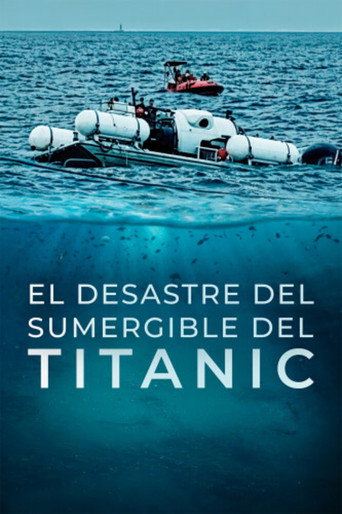 Póster de Implosion: The Titanic Sub Disaster