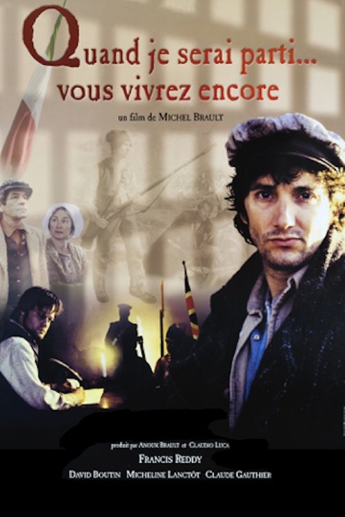 Póster de Quand je serai parti... vous vivrez encore