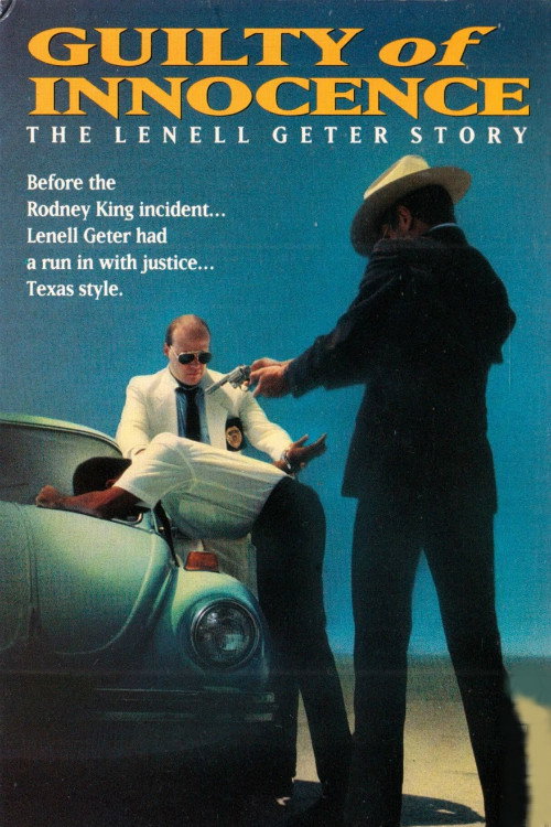 Póster de Guilty of Innocence: The Lenell Geter Story
