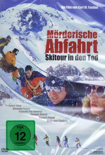 Póster de Mörderische Abfahrt - Skitour in den Tod