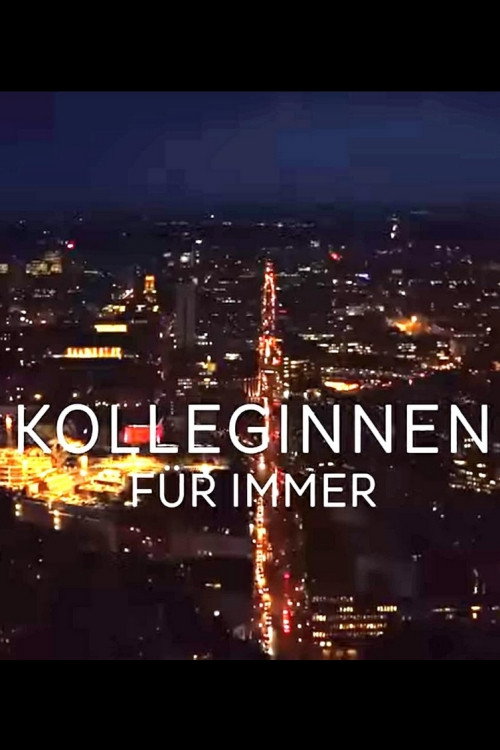 Póster de Kolleginnen - Für immer