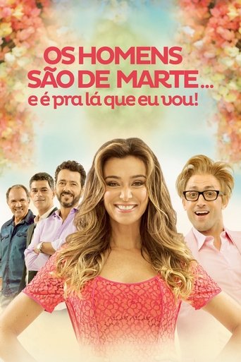 Póster de Os Homens São de Marte... E é pra Lá Que Eu Vou!