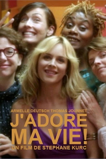 Póster de J'adore ma vie !