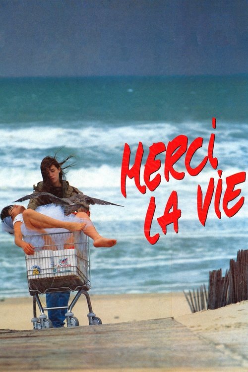 Póster de Merci la vie