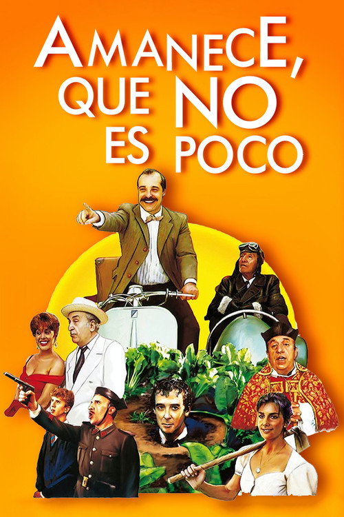 Póster de Amanece, que no es poco