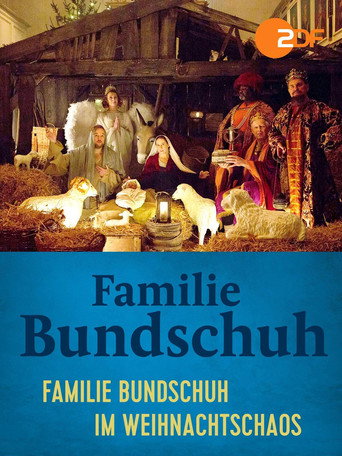 Póster de Familie Bundschuh im Weihnachtschaos
