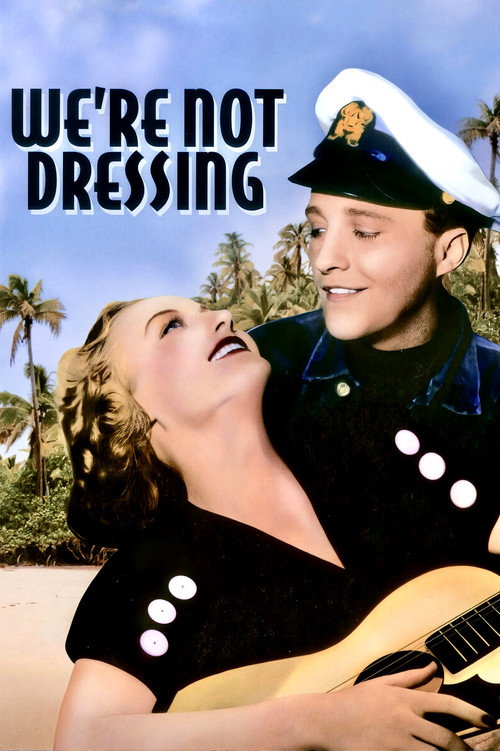 Póster de We're Not Dressing
