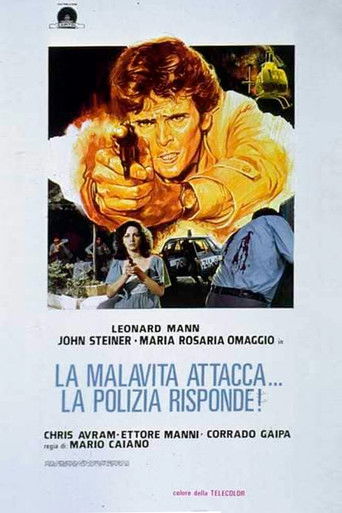 Póster de La malavita attacca... la polizia risponde!