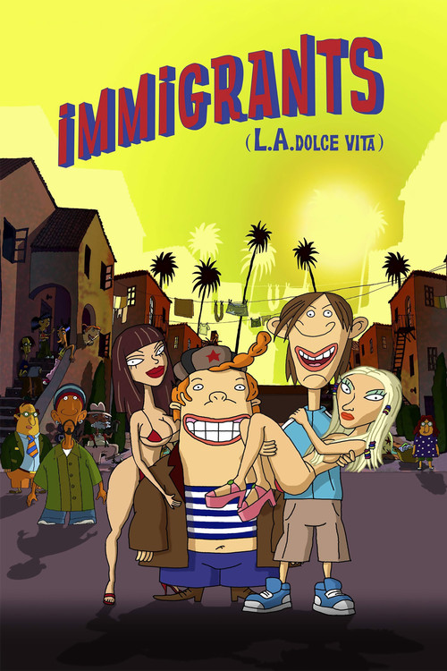Póster de Immigrants (L.A. Dolce Vita)