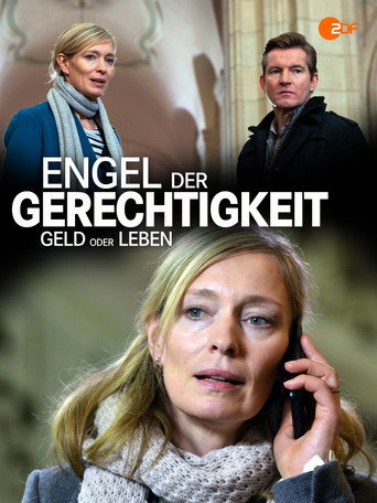 Póster de Engel der Gerechtigkeit: Geld oder Leben