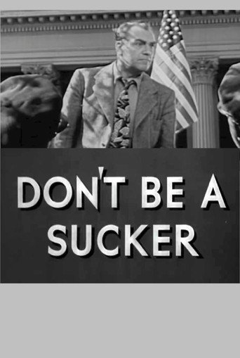 Póster de Don't Be a Sucker!