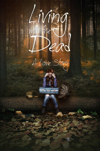 Póster de Living with the Dead: A Love Story