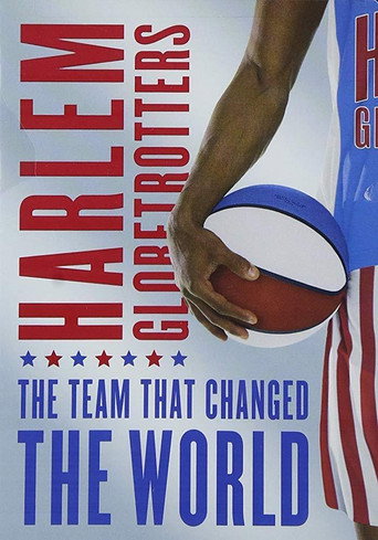 Póster de The Harlem Globetrotters: The Team That Changed the World