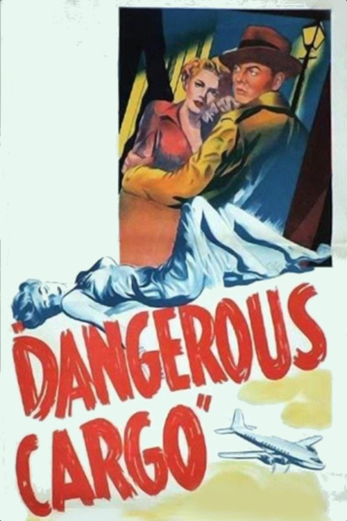 Póster de Dangerous Cargo