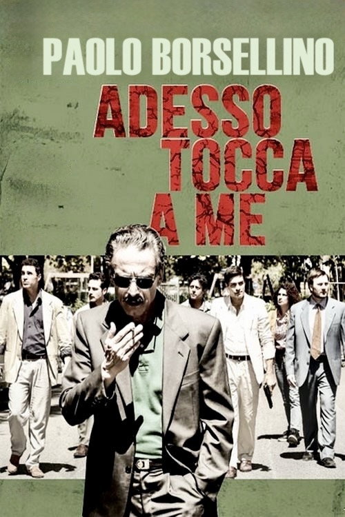 Póster de Paolo Borsellino. Adesso tocca a me