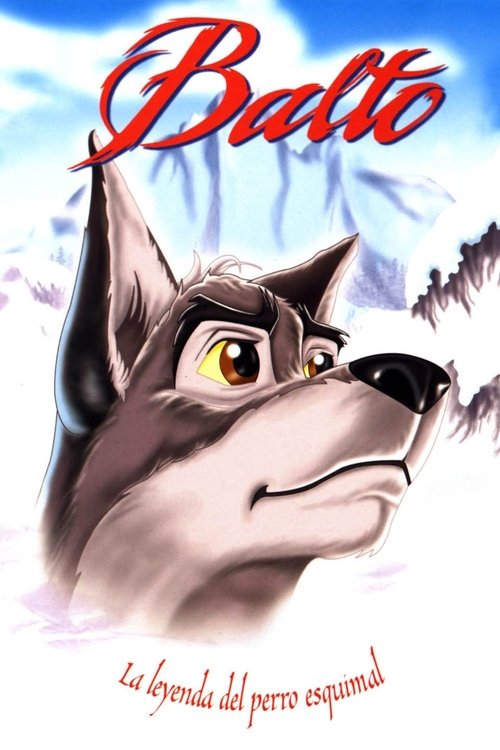 Póster de Balto: La leyenda del perro esquimal