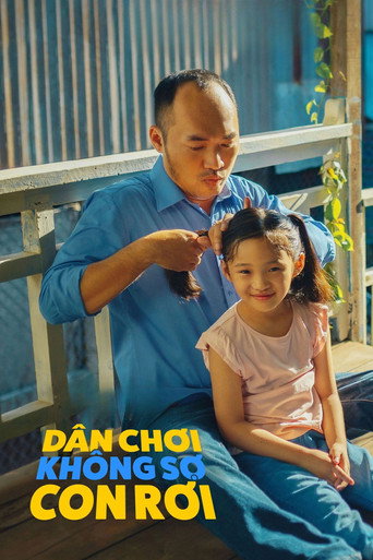 Póster de Dân Chơi Không Sợ Con Rơi