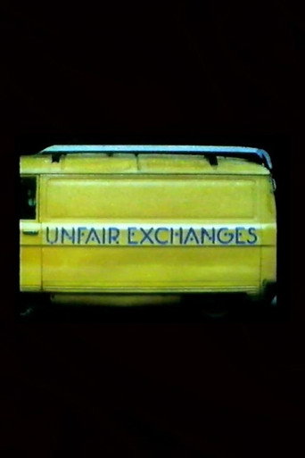 Póster de Unfair Exchanges