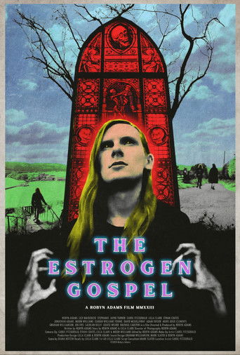 Póster de The Estrogen Gospel