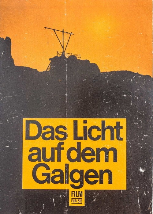 Póster de Das Licht auf dem Galgen