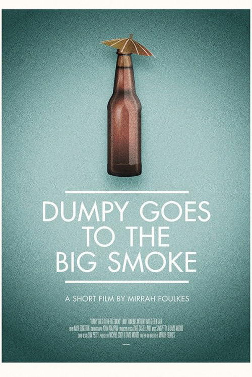 Póster de Dumpy Goes to the Big Smoke