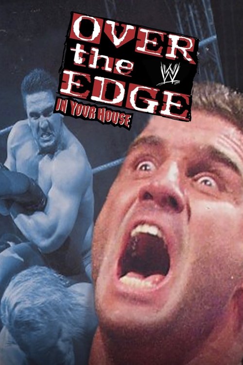 Póster de WWE Over the Edge: In Your House