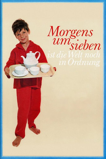 Póster de Morgens um sieben ist die Welt noch in Ordnung