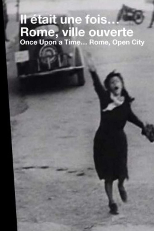 Póster de Il était une fois... « Rome, ville ouverte »