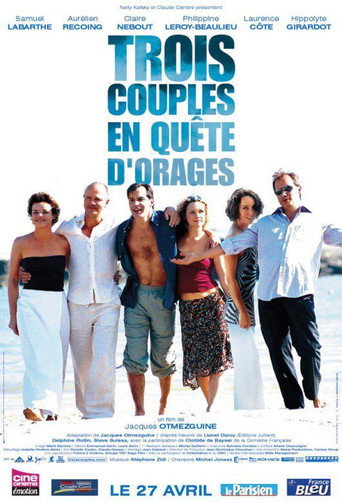 Póster de Trois Couples en quête d'orages