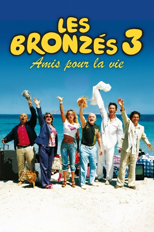 Póster de Les Bronzés 3 : Amis pour la vie