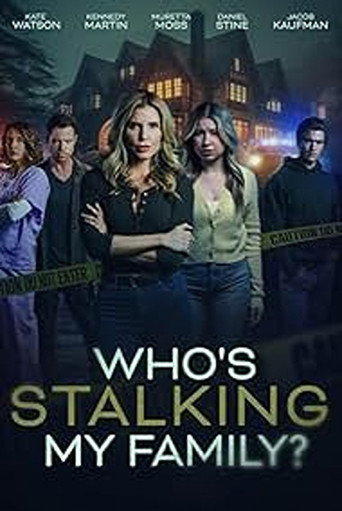 Póster de Who's Stalking My Family?
