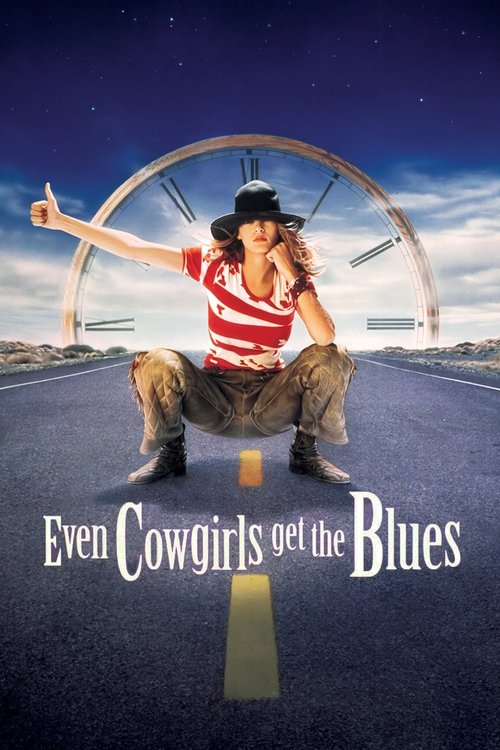 Póster de Even Cowgirls Get the Blues