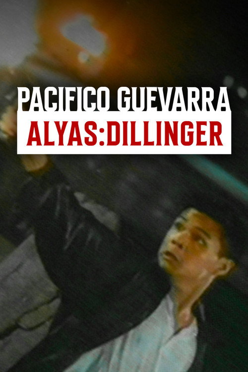 Póster de Pacifico Guevarra: Dillinger ng Dose Pares