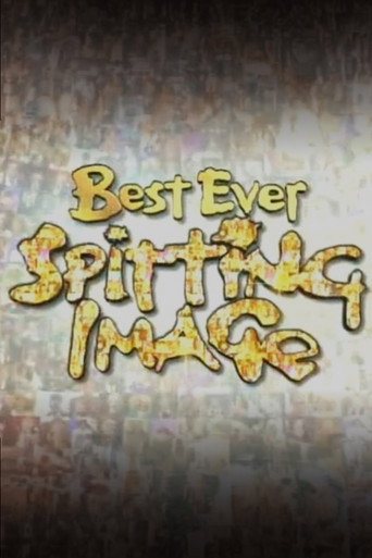 Póster de Best Ever Spitting Image