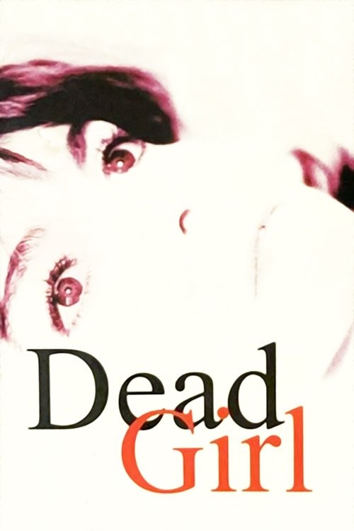 Póster de Dead Girl