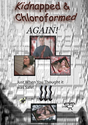 Póster de Kidnapped and Chloroformed Again