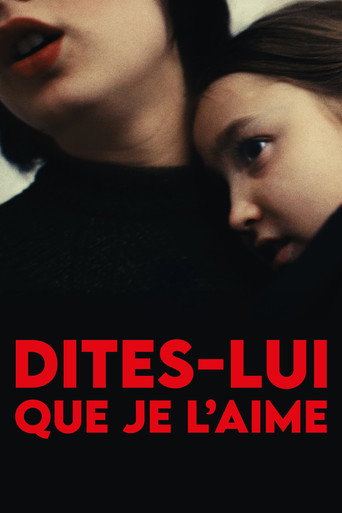 Póster de Dites-lui que je l’aime