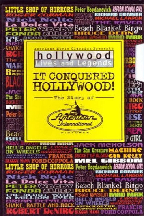 Póster de It Conquered Hollywood! The Story of American International Pictures
