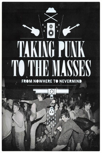 Póster de Taking Punk to the Masses: From Nowhere to Nevermind