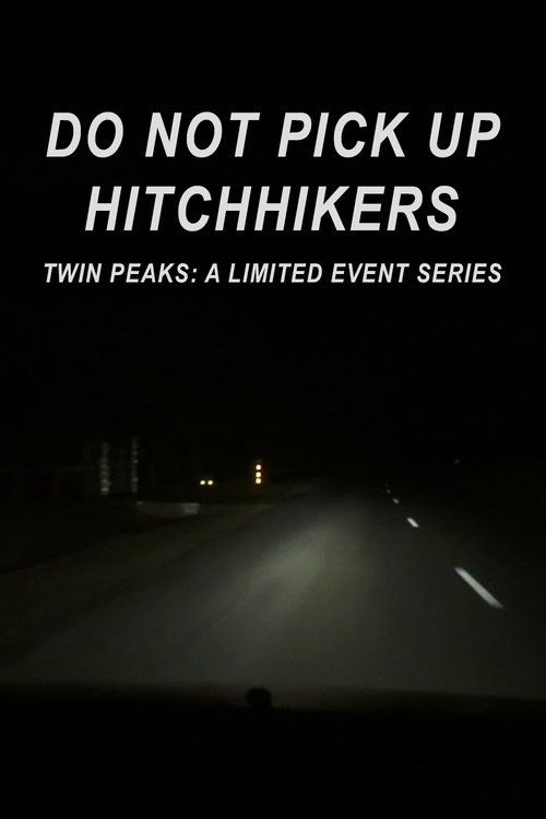 Póster de Do Not Pick Up Hitchhikers