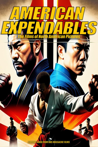 Póster de American Expendables: The Films of North American Pictures