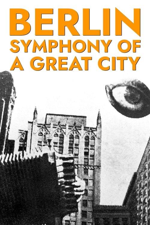 Póster de Berlin, die Symphonie der Großstadt